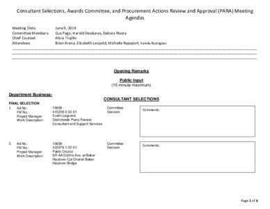 Consultant Selections, Awards Committee, and Procurement Actions Review and Approval (PARA) Meeting Agendas Meeting Date: Committee Members: Chief Counsel: Attendees: