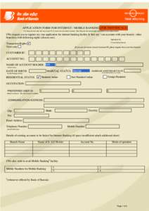 APPLICATION FORM FOR INTERNET / MOBILE BANKING (FOR INDIVIDUALS) (For filling the form use