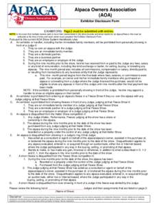 Alpaca Owners Association (AOA) Exhibitor Disclosure Form EXHIBITORS: Page 2 must be submitted with entries. NOTE: In the event that multiple owners wish to have their names listed in the show records and show results fo