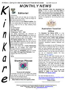 KinKare...Caring for relative carers and those denied access  April 2009 Volume 48 MONTHLY NEWS Editorial