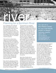 VOL. 27 #1 newsletter for friends of the chicago river Winter 2014 river the