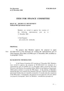 For discussion on 21 December 2001 FCR[removed]ITEM FOR FINANCE COMMITTEE