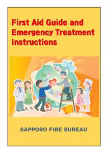 First Aid Guide and Emergency Treatment Instructions ＳＡＰＰＯＲＯ ＦＩＲＥ ＢＵＲＥＡＵ