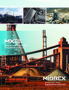Using Syngas to make DRI in the MIDREX® Process Designed for Today, Engineered for Tomorrow™