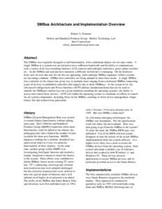 SMBus Architecture and Implementation Overview Robert A. Dunstan Mobile and Handheld Products Group - Mobile Technology Lab Intel Corporation [removed]