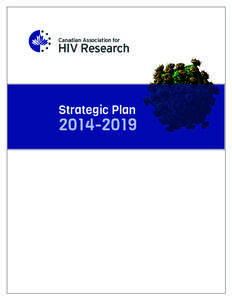 Canadian Association for  HIV Research L’association canadienne de  recherche sur le VIH