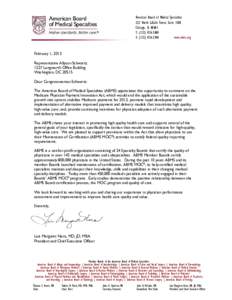American Board of Medical Specialties 222 North LaSalle Street, Suite 1500 Chicago, IL[removed]T: ([removed]F: ([removed]www.abms.org