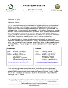 Air Resources Board Alan C. Lloyd, Ph.D. Agency Secretary 9480 Telstar Avenue, Suite 4 El Monte, California[removed]www.arb.ca.gov