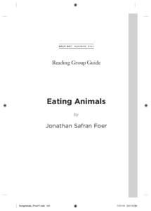Reading Group Guide  Eating Animals by  Jonathan Safran Foer