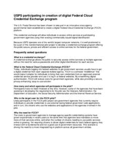 National Strategy for Trusted Identities in Cyberspace / Digital credential / Privacy-enhancing technologies / Cyberwarfare / United States Postal Service / Security / Identity assurance / E-Authentication / Identity management / Computer security / Credential