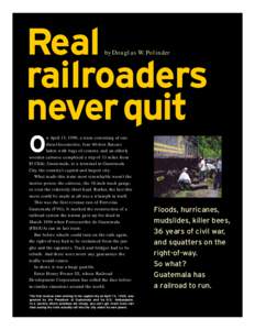 Real railroaders never quit by Douglas W. Polinder  O