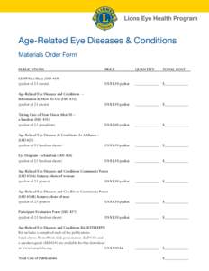 Age-Related Eye Diseases & Conditions Materials Order Form PUBLICATIONS PRICE