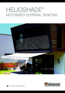 HELIOSHADE  ® MOTORISED EXTERNAL VENETIAN