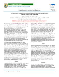 U.S. Fish & Wildlife Service Aquatic Animal Drug Approval Partnership DRIB No. 17 May[removed]DRUG RESEARCH INFORMATION BULLETIN