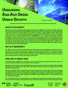 URBANIZING ASIA AND GREEN URBAN GROWTH *Image Source: Inhabitat.com