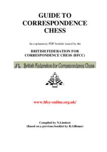 Correspondence chess / International Correspondence Chess Federation / Outline of chess / SchemingMind / Computer chess / ICCF U.S.A. / Advanced Chess / Chess / Games / Chess variants