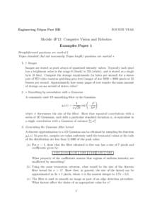 FOURTH YEAR  Engineering Tripos Part IIB Module 4F12: Computer Vision and Robotics Examples Paper 1