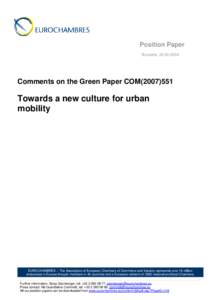 Position Paper Brussels, [removed]Comments on the Green Paper COM[removed]Towards a new culture for urban