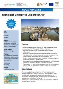 Municipal Enterprise „Sport for All“  City Varna Country Bulgaria