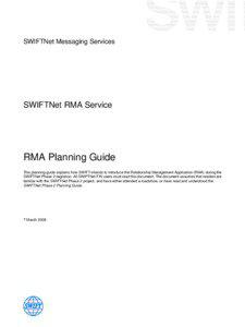 SWIFTNet Messaging Services  SWIFTNet RMA Service
