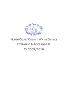 Ceatti  NORTH COAST COUNTY WATER DISTRICT OPERATING BUDGET AND CIP  FY