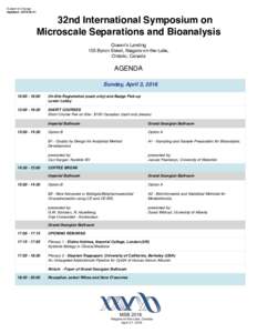 Subject to Change Updated32nd International Symposium on Microscale Separations and Bioanalysis Queen’s Landing