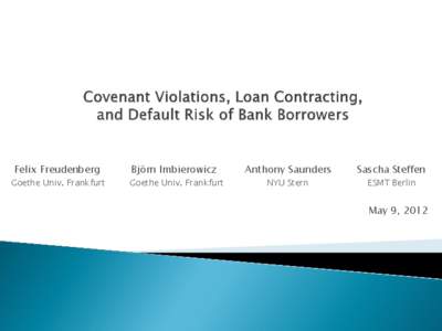 Finance / Default / Loan covenant / Loan / Syndicated loan / Credit risk / Cov-lite / Financial economics / Credit / Economics
