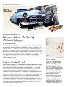 The Oﬃcial Travel Site of Alabama  Alabama Road Trip No. 21 Discover Do an: The Heart of Alabama’s Wiregrass