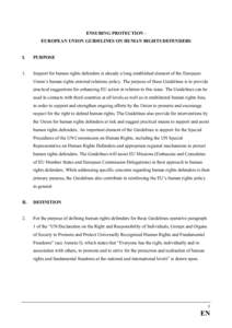 Human rights defender / National human rights institutions / Office of the United Nations High Commissioner for Human Rights / United Nations Commission on Human Rights / Universal Declaration of Human Rights / International Service for Human Rights / Protection International / Human rights / Ethics / International relations