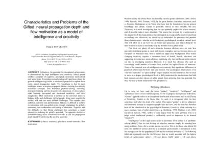 Characteristics and Problems of the Gifted: neural propagation depth and flow motivation as a model of intelligence and creativity Francis HEYLIGHEN ECCO - Evolution, Complexity and Cognition research group
