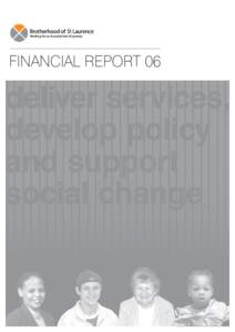 financial report 06  contents 04	 Organisation Information 05	 Directors’ Report 11	 Corporate Governance Statement