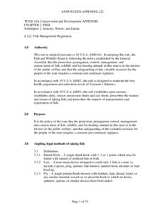 ANNOTATED APPENDIX 122 TITLE 10A Conservation and Development APPENDIX CHAPTER 2. FISH Subchapter 2. Seasons, Waters, and Limits § 122. Fish Management Regulation.