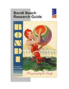 There are almost endless resources on the history of Bondi, so you will have more than enough material for your autobiography