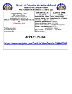 District of Columbia Air National Guard Technician Announcement Announcement Number: Tech# [removed]Human Resource Office DC National Guard 2001 East Capitol Street