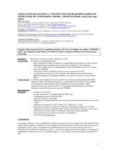 ASSOCIATION DE SOUTIEN A L’INSTITUT DES SŒURS HOSPITALIERES DE NOTRE DAME DE COMPASSION (ISHNDC), MOME KATIHOE (sud-est du Togo) [AKT] Adresses de contact: Francis-Luc Laurencet, dr méd., président de l’AKT, rue d