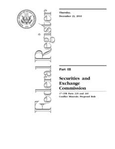 United States Securities and Exchange Commission / Financial regulation / Africa / Conflict minerals / Mining in Rwanda / Finance / Dodd–Frank Wall Street Reform and Consumer Protection Act / Securities Act / Mineral / Mining in the Democratic Republic of the Congo / United States securities law / 73rd United States Congress