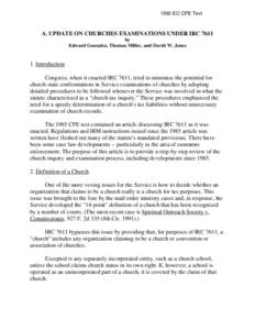 1992 EO CPE Text  A. UPDATE ON CHURCHES EXAMINATIONS UNDER IRC 7611 by Edward Gonzalez, Thomas Miller, and David W. Jones