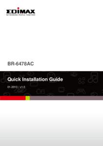 BR-6478AC Quick Installation Guide[removed]v1.0 Package Contents Before you start using this product, please check if there is anything missing in