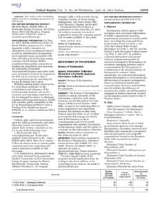 [removed]Federal Register / Vol. 77, No[removed]Wednesday, April 25, [removed]Notices Authority: This Notice of the Availability (NOA) of an EA is published pursuant to 43 CFR[removed].