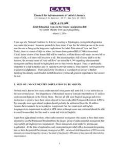 Council for Advancement of Adult Literacy 1221 Avenue of the Americas – 44th Fl – New York, NY[removed]SIZE & FLOW Adult Education Issues in the Senate Immigration Bill by Garrett Murphy with Gail Spangenberg