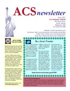 ACS newsletter  June 2013 U.S. Embassy, Manila 1201 Roxas Blvd.,