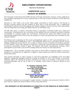 EMPLOYMENT OPPORTUNITIES http://www.unb.ca/postings COMPETITION: #[removed]FACULTY OF NURSING