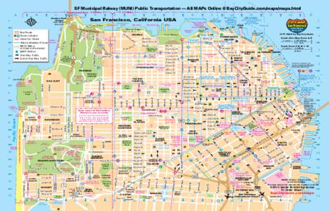 SF Municipal RaIway (MUNI) Public Transportation — All MAPs Online @ BayCityGuide.com/maps/maps.html 2.5 Miles Potrero Ave  Harrison St