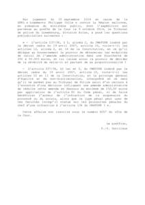 Par jugement du 25 septembre 2014 en cause de la SPRL « Logements Philippe Colle » contre la Région wallonne, en présence du ministère public, dont l’expédition est parvenue au greffe de la Cour le 9 octobre 2014