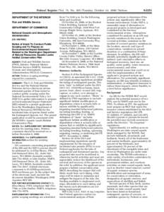 Federal Register / Vol. 71, No[removed]Tuesday, October 24, [removed]Notices DEPARTMENT OF THE INTERIOR Fish and Wildlife Service DEPARTMENT OF COMMERCE National Oceanic and Atmospheric Administration