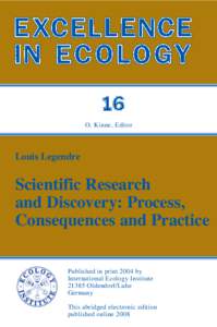 O. Kinne, Editor  Louis Legendre Published in print 2004 by International Ecology Institute