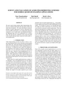 SURVEY AND EVALUATION OF AUDIO FINGERPRINTING SCHEMES FOR MOBILE QUERY-BY-EXAMPLE APPLICATIONS Vijay Chandrasekhar   Matt Sharifi