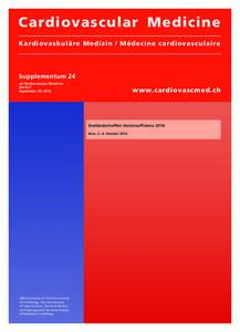 Cardiovascular Medicine Kardiovaskuläre Medizin / Médecine cardiovasculaire Supplementum 24 ad Cardiovascular Medicine 2014;17