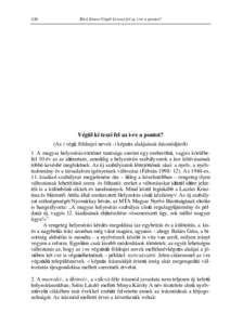 426  Biró János:Végül ki teszi fel az i-re a pontot? SUMMARY Dobsonyi, Sándor Issues in the spelling of proper nouns and the proposed new edition