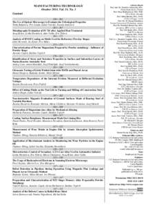 MANUFACTURING TECHNOLOGY October 2014, Vol. 14, No. 3 Content 256 – 261 The Use of Optical Microscopy to Evaluate the Tribological Properties Totka Bakalova, Petr Louda, Lukáš Voleský, Zuzana Andršová